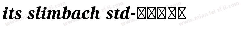 its slimbach std字体转换
